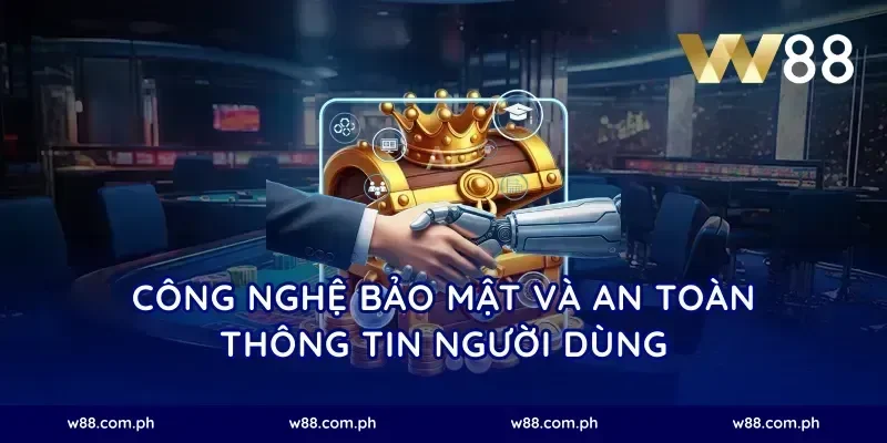 Công nghệ bảo mật và an toàn thông tin người dùng